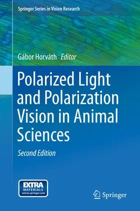 Horváth |  Polarized Light and Polarization Vision in Animal Sciences | eBook | Sack Fachmedien