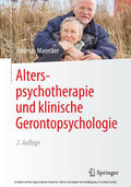 Maercker |  Alterspsychotherapie und klinische Gerontopsychologie | eBook | Sack Fachmedien