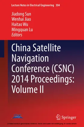Sun / Jiao / Wu | China Satellite Navigation Conference (CSNC) 2014 Proceedings: Volume II | E-Book | sack.de