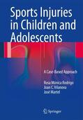 Rodrigo / Vilanova / Martel |  Sports Injuries in Children and Adolescents | Buch |  Sack Fachmedien