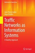 Désilles / Aubin |  Traffic Networks as Information Systems | Buch |  Sack Fachmedien