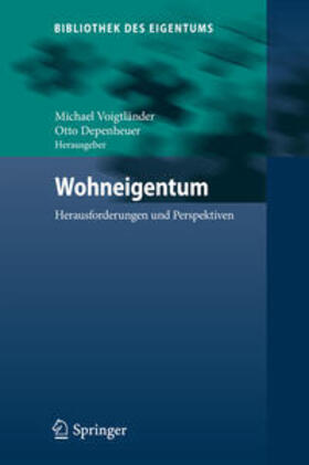 Depenheuer / Voigtländer | Wohneigentum | Buch | 978-3-642-54824-6 | sack.de