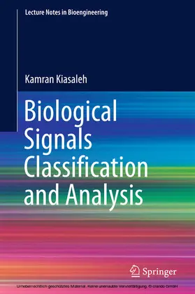 Kiasaleh | Biological Signals Classification and Analysis | E-Book | sack.de
