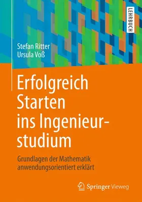 Voß / Ritter |  Erfolgreich Starten ins Ingenieurstudium | Buch |  Sack Fachmedien