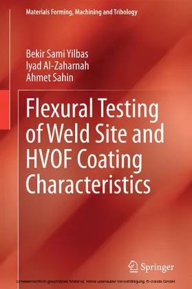 Yilbas / Al-Zaharnah / Alzaharnah | Flexural Testing of Weld Site and HVOF Coating Characteristics | E-Book | sack.de