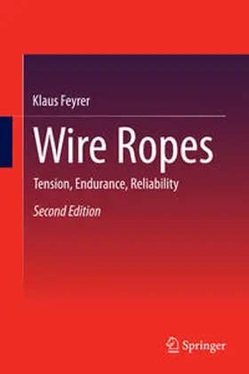Feyrer |  Wire Ropes | Buch |  Sack Fachmedien
