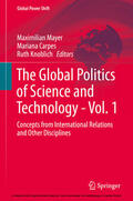 Mayer / Carpes / Knoblich |  The Global Politics of Science and Technology - Vol. 1 | eBook | Sack Fachmedien