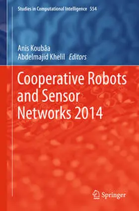 Koubaa / Khelil | Cooperative Robots and Sensor Networks 2014 | E-Book | www.sack.de