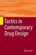Meanwell |  Tactics in Contemporary Drug Design | Buch |  Sack Fachmedien