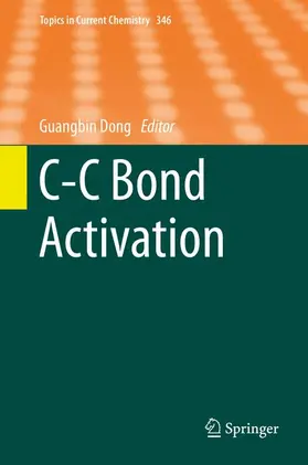 Dong | C-C Bond Activation | Buch | 978-3-642-55054-6 | www.sack.de