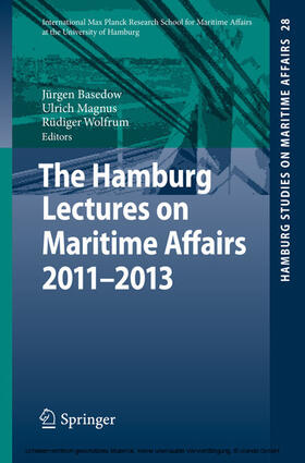 Basedow / Magnus / Wolfrum | The Hamburg Lectures on Maritime Affairs 2011-2013 | E-Book | sack.de