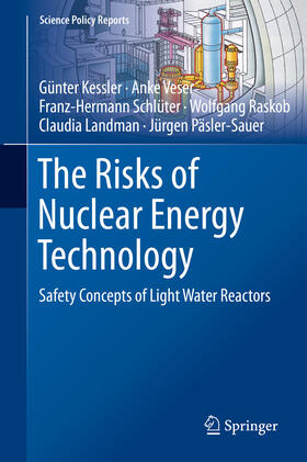 Kessler / Veser / Schlüter | The Risks of Nuclear Energy Technology | E-Book | sack.de