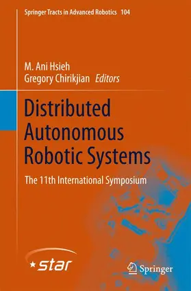 Chirikjian / Ani Hsieh |  Distributed Autonomous Robotic Systems | Buch |  Sack Fachmedien