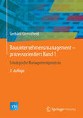 Girmscheid |  Bauunternehmensmanagement-prozessorientiert Band 1 | eBook | Sack Fachmedien