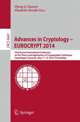 Oswald / Nguyen |  Advances in Cryptology - EUROCRYPT 2014 | Buch |  Sack Fachmedien