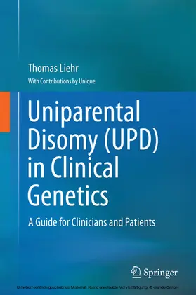 Liehr |  Uniparental Disomy (UPD) in Clinical Genetics | eBook | Sack Fachmedien