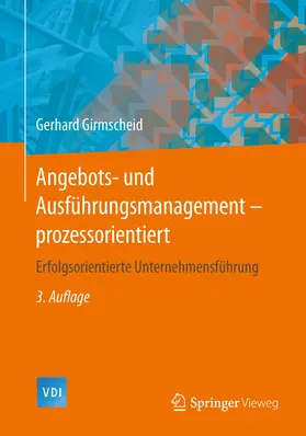 Girmscheid |  Angebots- und Ausführungsmanagement-prozessorientiert | Buch |  Sack Fachmedien