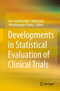 van Montfort / Oud / Ghidey |  Developments in Statistical Evaluation of Clinical Trials | eBook | Sack Fachmedien