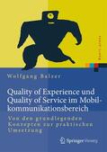 Balzer |  Quality of Experience und Quality of Service im Mobilkommunikationsbereich | Buch |  Sack Fachmedien