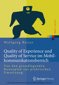 Balzer |  Quality of Experience und Quality of Service im Mobilkommunikationsbereich | eBook | Sack Fachmedien