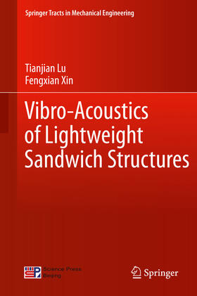 Lu / Xin | Vibro-Acoustics of Lightweight Sandwich Structures | E-Book | sack.de
