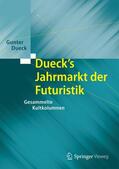 Dueck |  Dueck's Jahrmarkt der Futuristik | Buch |  Sack Fachmedien