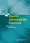 Dueck |  Dueck's Jahrmarkt der Futuristik | eBook | Sack Fachmedien