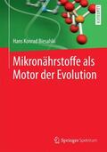 Biesalski |  Mikronährstoffe als Motor der Evolution | Buch |  Sack Fachmedien