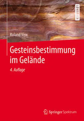 Vinx |  Gesteinsbestimmung im Gelände | eBook | Sack Fachmedien