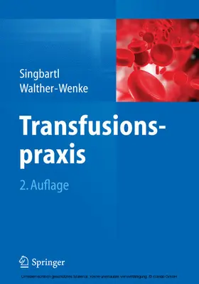 Singbartl / Walther-Wenke |  Transfusionspraxis | eBook | Sack Fachmedien