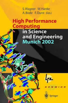 Wagner / Hanke / Bode | High Performance Computing in Science and Engineering, Munich 2002 | E-Book | sack.de