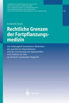 May | Rechtliche Grenzen der Fortpflanzungsmedizin | E-Book | www.sack.de