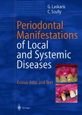 Laskaris / Scully |  Periodontal Manifestations of Local and Systemic Diseases | eBook | Sack Fachmedien