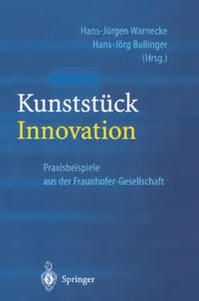 Warnecke / Bullinger | Kunststück Innovation | E-Book | sack.de