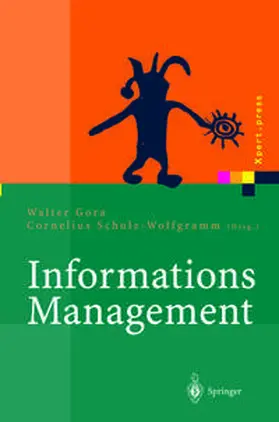 Gora / Schulz-Wolfgramm | Informations Management | E-Book | www.sack.de