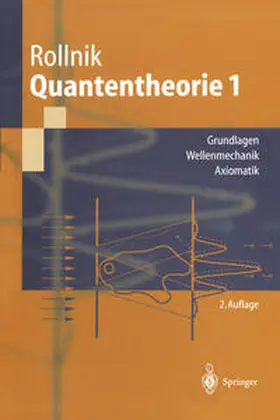 Rollnik | Quantentheorie 1 | E-Book | www.sack.de