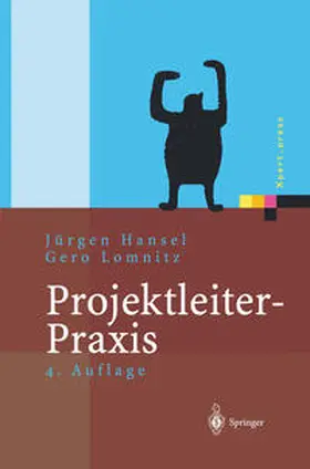 Hansel / Lomnitz |  Projektleiter-Praxis | eBook | Sack Fachmedien