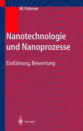 Fahrner | Nanotechnologie und Nanoprozesse | E-Book | sack.de