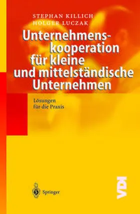 Killich / Luczak | Unternehmenskooperation für kleine und mittelständische Unternehmen | E-Book | sack.de