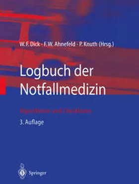 Dick / Ahnefeld / Knuth | Logbuch der Notfallmedizin | E-Book | www.sack.de