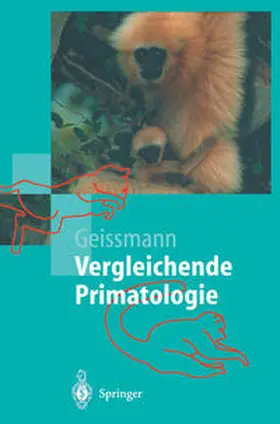 Geissmann | Vergleichende Primatologie | E-Book | www.sack.de