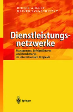 Ahlert / Evanschitzky |  Dienstleistungsnetzwerke | eBook | Sack Fachmedien
