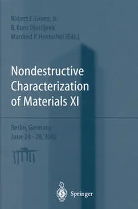 Green / Djordjevic / Hentschel | Nondestructive Characterization of Materials XI | E-Book | www.sack.de