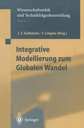 Gethmann / Lingner | Integrative Modellierung zum Globalen Wandel | E-Book | sack.de