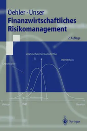 Oehler / Unser | Finanzwirtschaftliches Risikomanagement | E-Book | www.sack.de