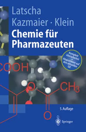 Latscha / Kazmaier / Klein |  Chemie für Pharmazeuten | eBook | Sack Fachmedien