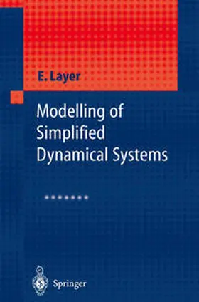 Layer |  Modelling of Simplified Dynamical Systems | eBook | Sack Fachmedien