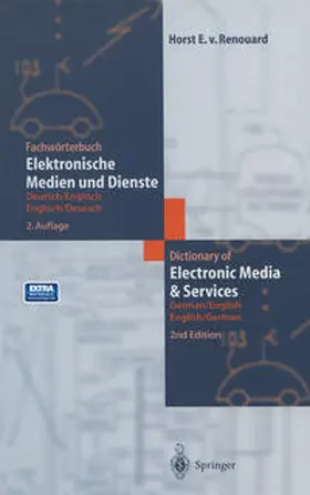Renouard |  Fachwörterbuch Elektronische Medien und Dienste / Dictionary of Electronic Media and Services | eBook | Sack Fachmedien
