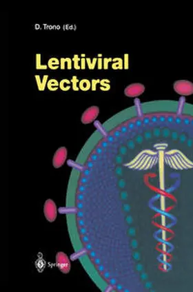 Trono |  Lentiviral Vectors | eBook | Sack Fachmedien