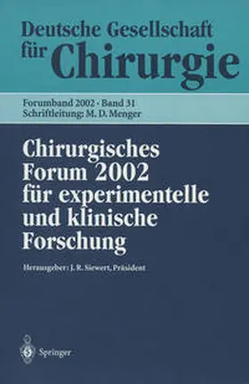 Siewert / Neugebauer / Hartel |  Chirurgisches Forum 2002 | eBook | Sack Fachmedien